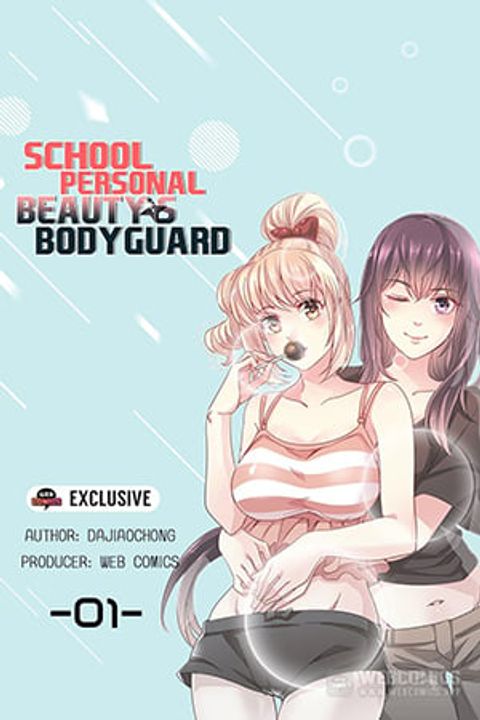 School Beauty’s Personal Bodyguard