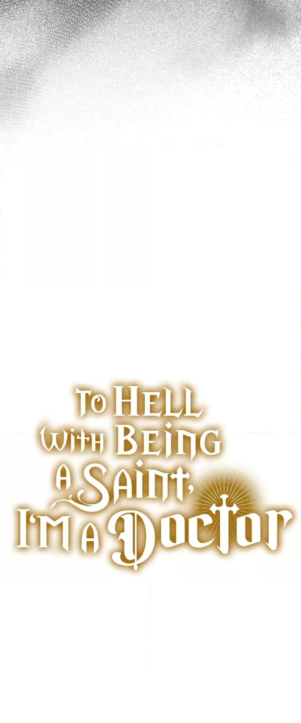 To Hell With Being a Saint, I’m a Doctor ตอนที่ 46 — หน้า 61 จาก 62
